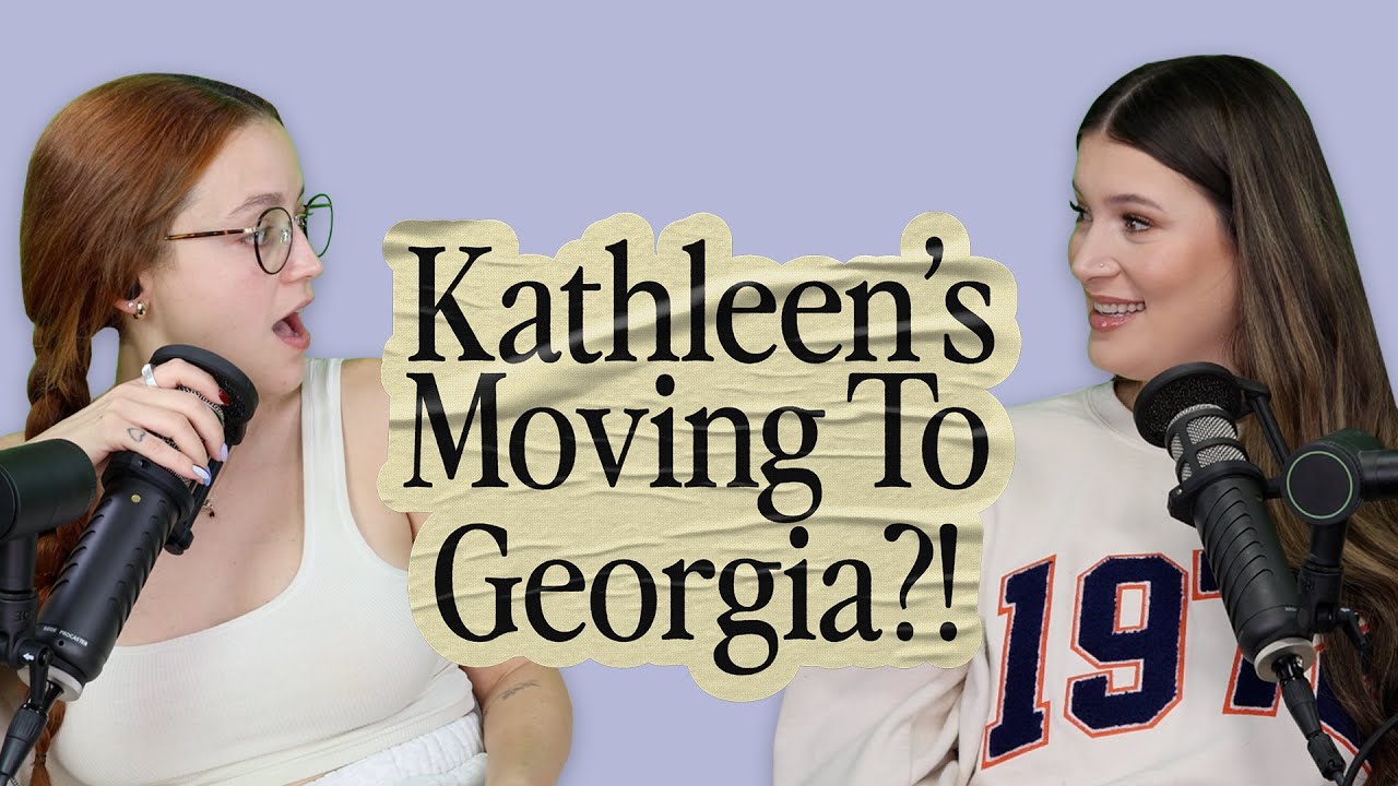 Cabin Trip Recap - Is Kathleen Moving To Georgia?! (ep 27)