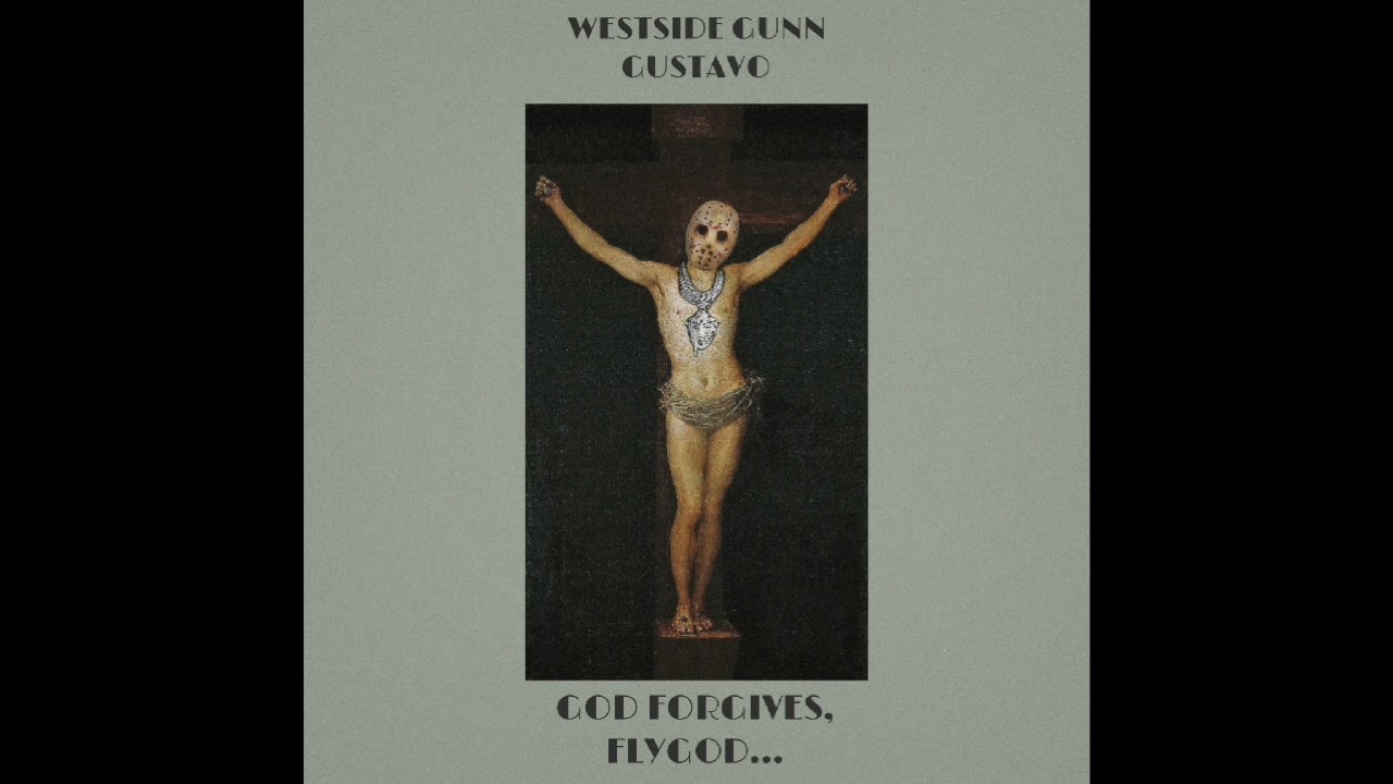 WESTSIDE GUNN - GOD FORGIVES, FLYGOD... MIXTAPE (PROD. GUSSYFLOW)