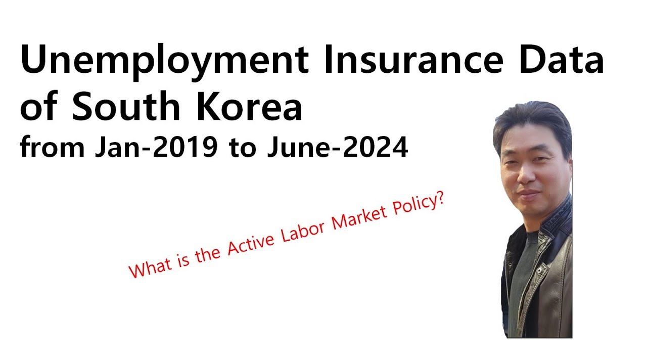 unemployment insurance data of South Korea from Jan-2019 to June-2024