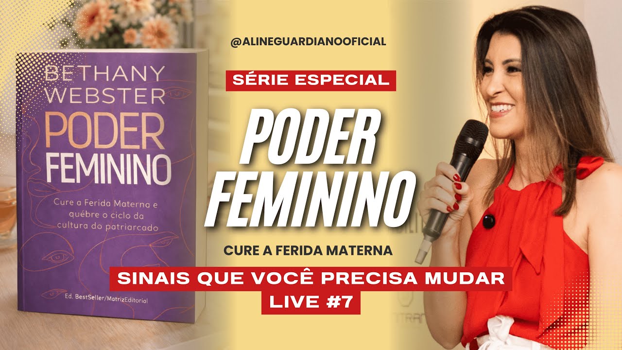 Poder Feminino: Sinais de que Você Precisa Mudar e Está Ignorando | Capítulo 6