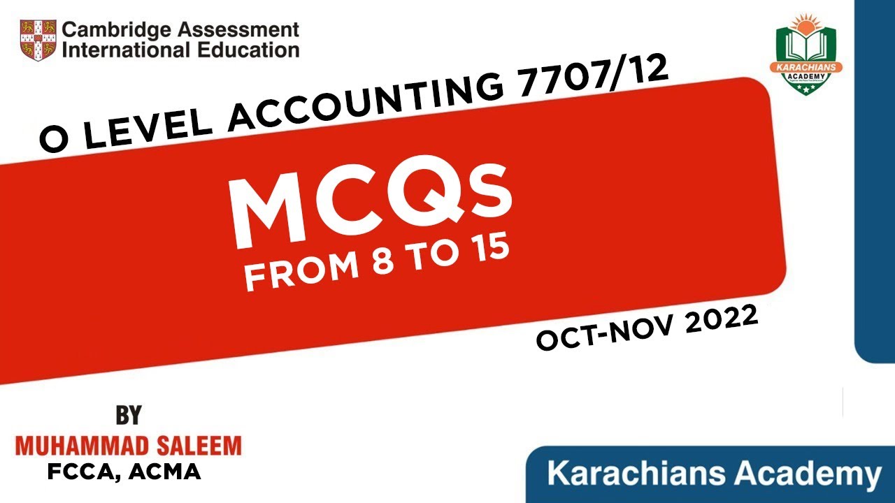 O Level Accounting 7707-12 | MCQs from 8 to 15 (Oct Nov 2022)