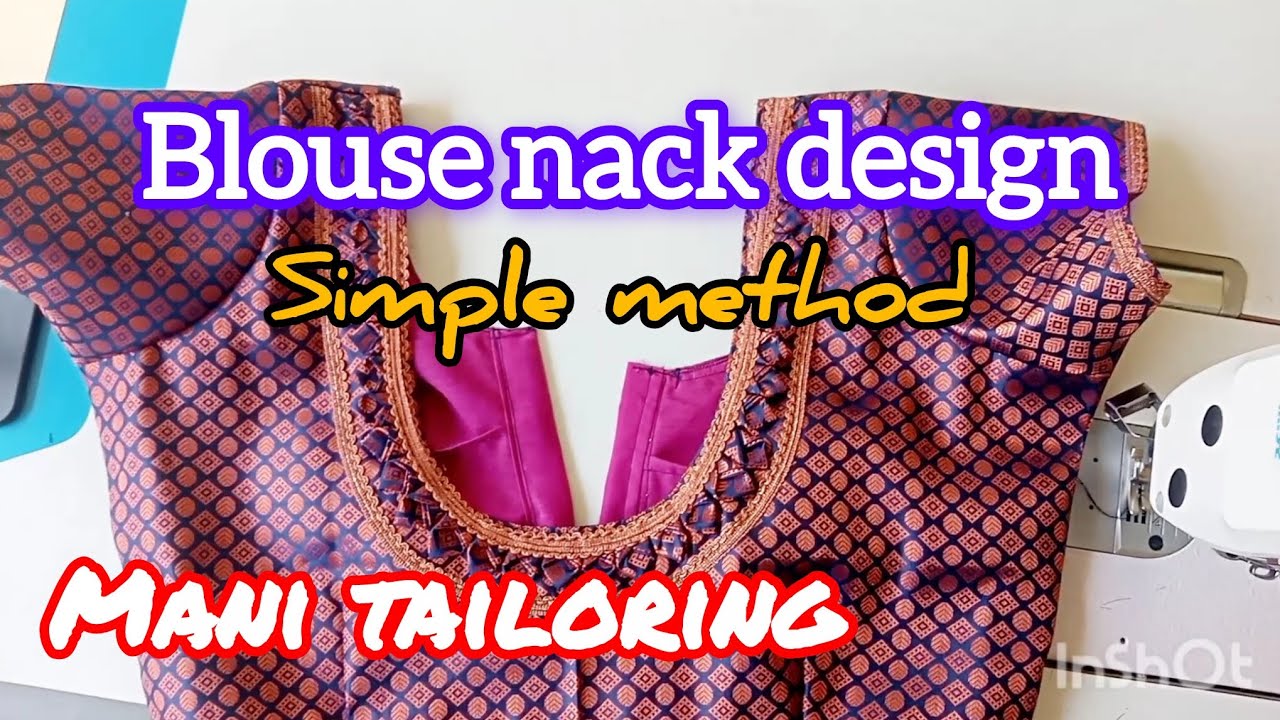 Blouse nack design 💞 simple method ✂️ Mani tailoring 