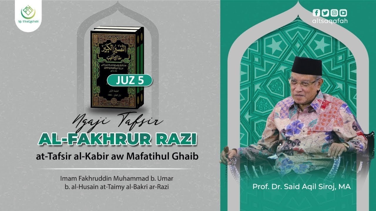 Eps. 265] Pengajian Tafsir Al-Fakhrur Rozi Jilid 5