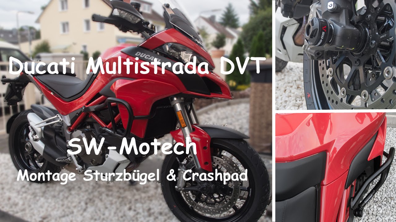 Montage SW-Motech Sturzbügel & Crashpads Ducati Multistrada DVT