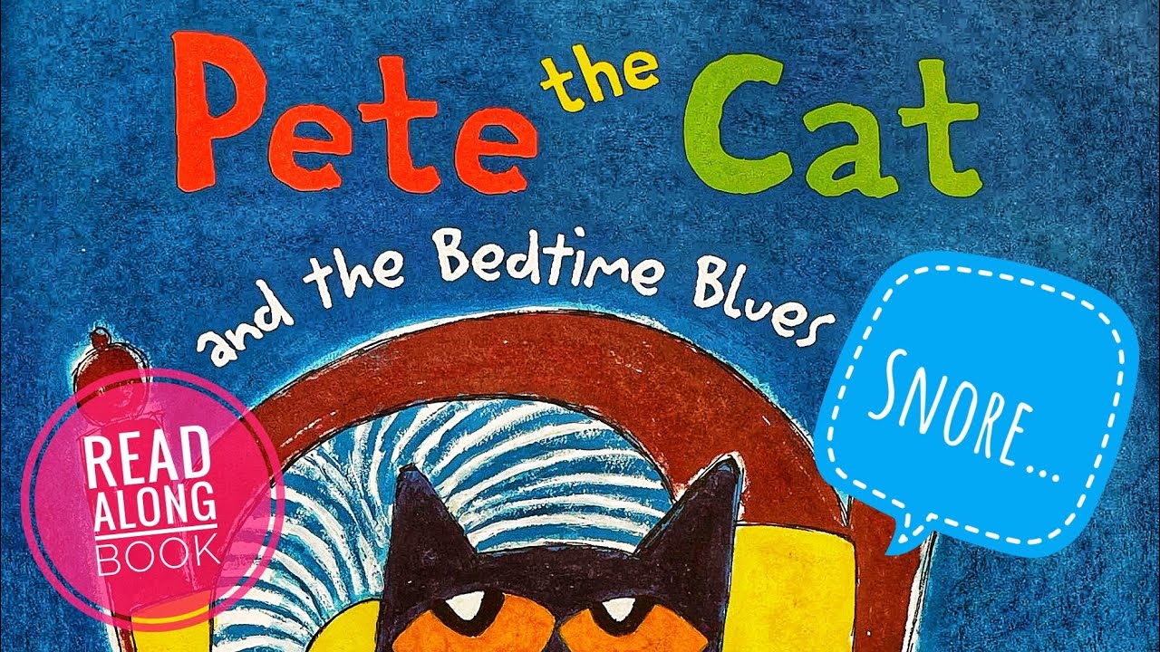 🥱🛌💯 Pete the Cat and the Bedtime Blues | GoKidz | Read Aloud Book | Bedtime Story | 1080p