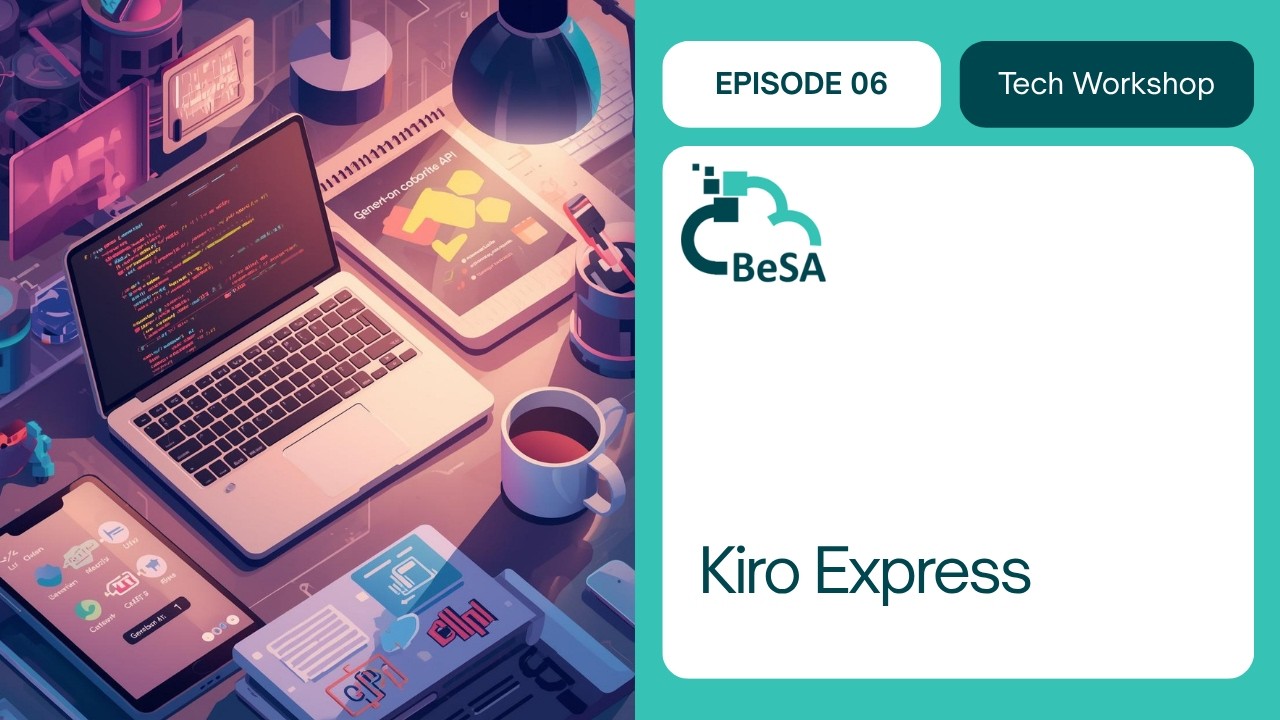 Пошаговое руководство по мастер-классу BeSA: Kiro Express