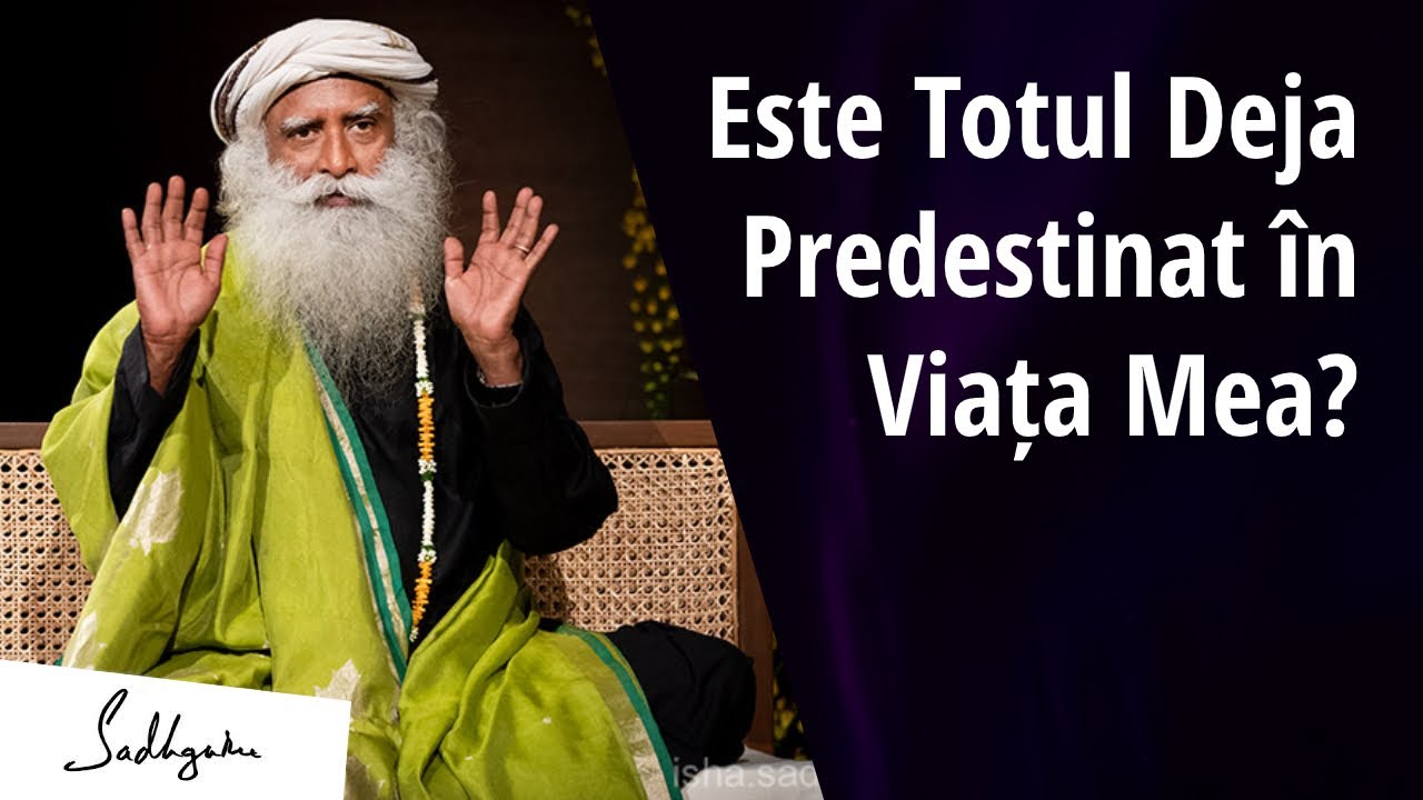Este Totul Deja Predestinat în Viața Mea? | Sadhguru