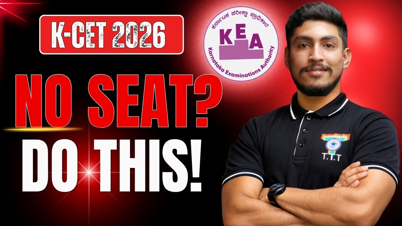 K-CET 2026 | No Seat Allotted? KEA Official Instructions! Do This Now!