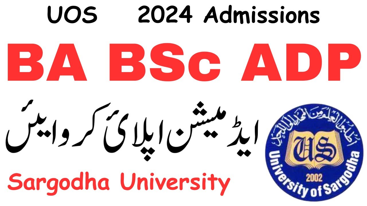 BA BSc ADP Admission 2024 Sargodha University | ADP Online Apply 2024 UOS Admission | BA BSc ADP