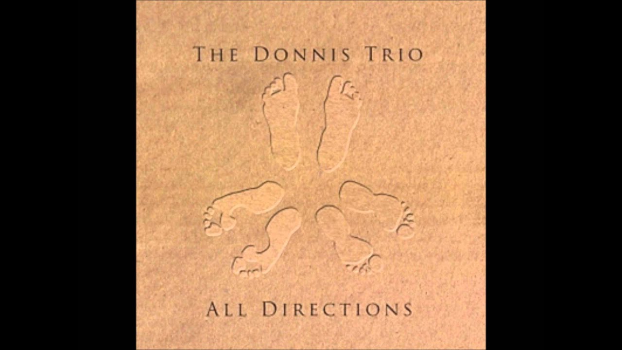 The Donnis Trio - Nothing Better Than Your Love