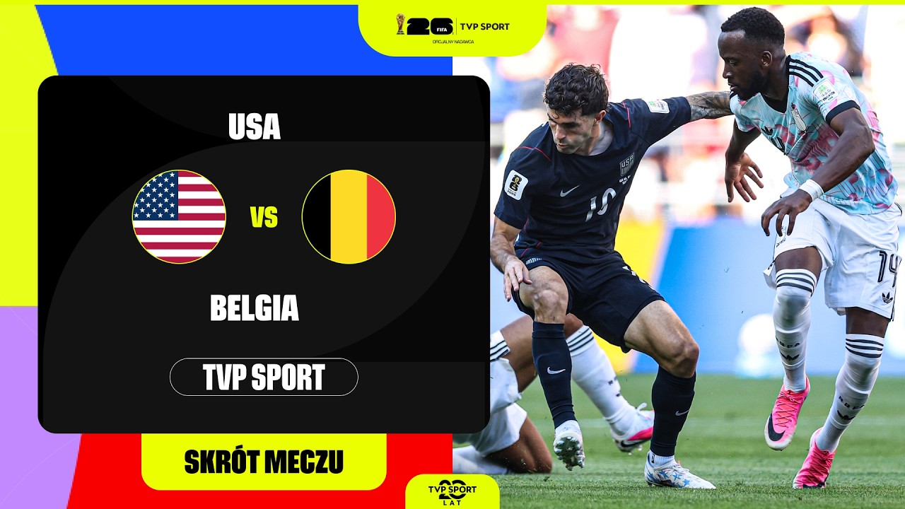 SKR&Oacute;T: MUNDIAL, 1/8 FINAŁU: USA &ndash; BELGIA. MECZ PODSZYTY SKANDALEM!