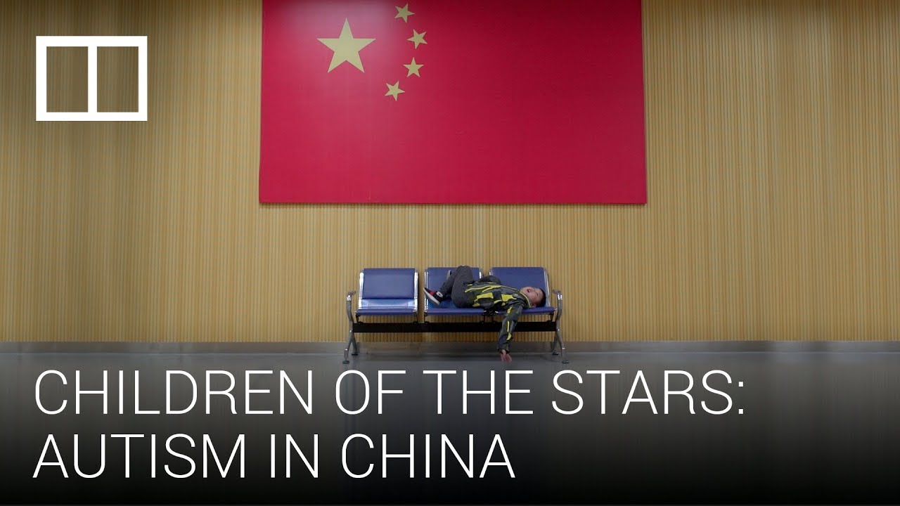 Autism in China: The challenges parents face raising ‘children of the stars’