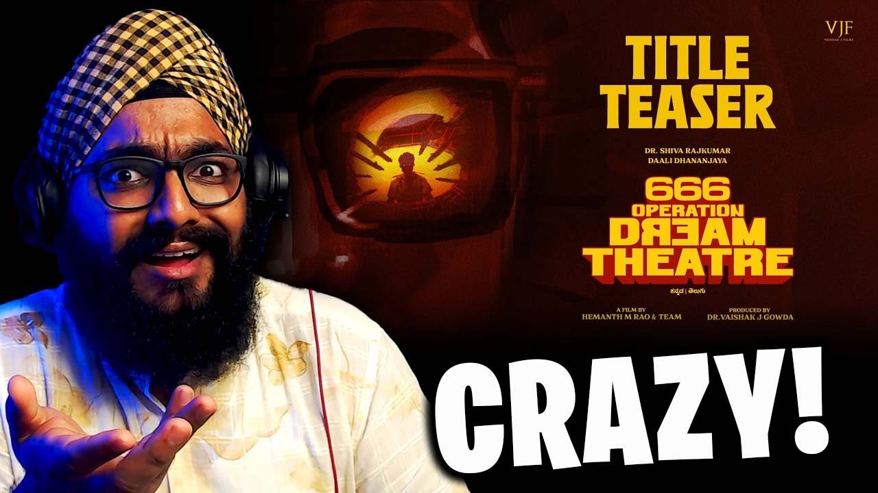 666 Operation Dream Theatre Title Teaser REACTION | Hemanth M Rao