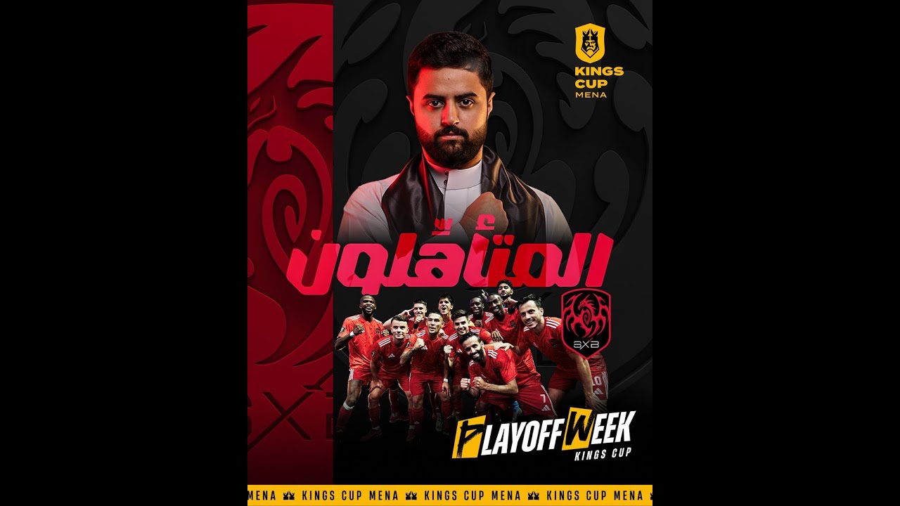 Kings Cup MENA Playoff Week: SXB vs FWZ (2nd Semis)