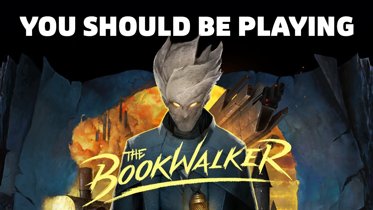YOU Should Play The Bookwalker: Thief Of Tales