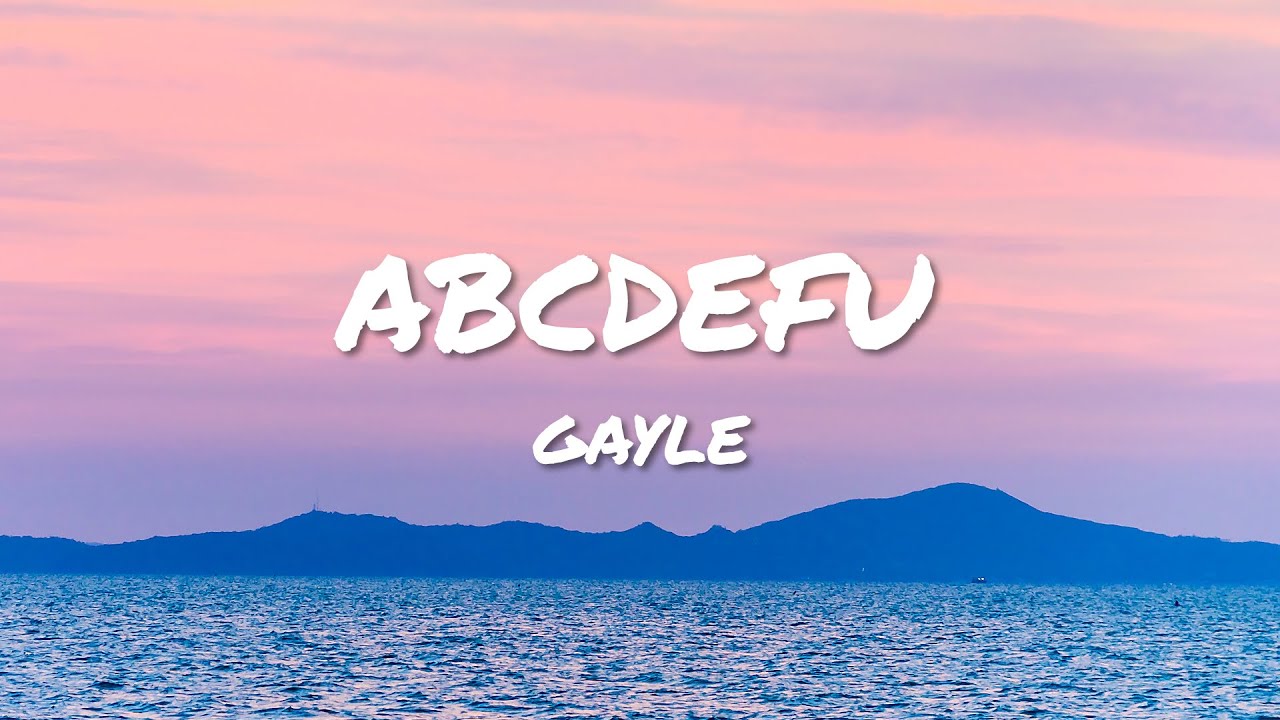 ABCDEFU - GAYLE (GERMAN VERSION LYRICS) auf Deutsch