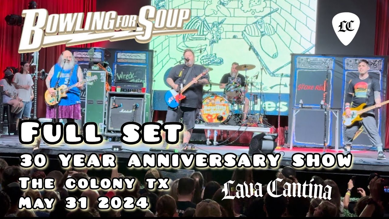 BOWLING FOR SOUP 30 YEAR ANNIVERSARY SHOW LAVA CANTINA THE COLONY (DALLAS) TX MAY 31, 2024