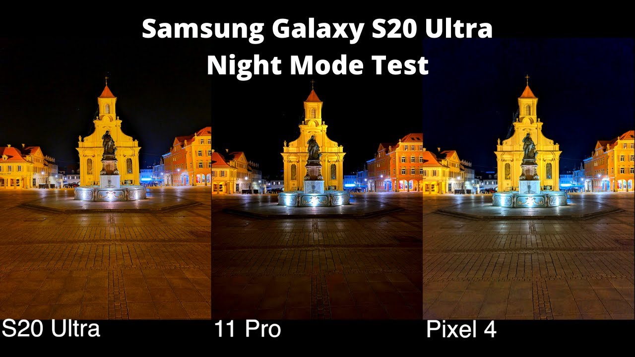 Samsung Galaxy S20 Ultra Camera Night Mode Test vs Apple iPhone 11 Pro & Google Pixel 4 XL