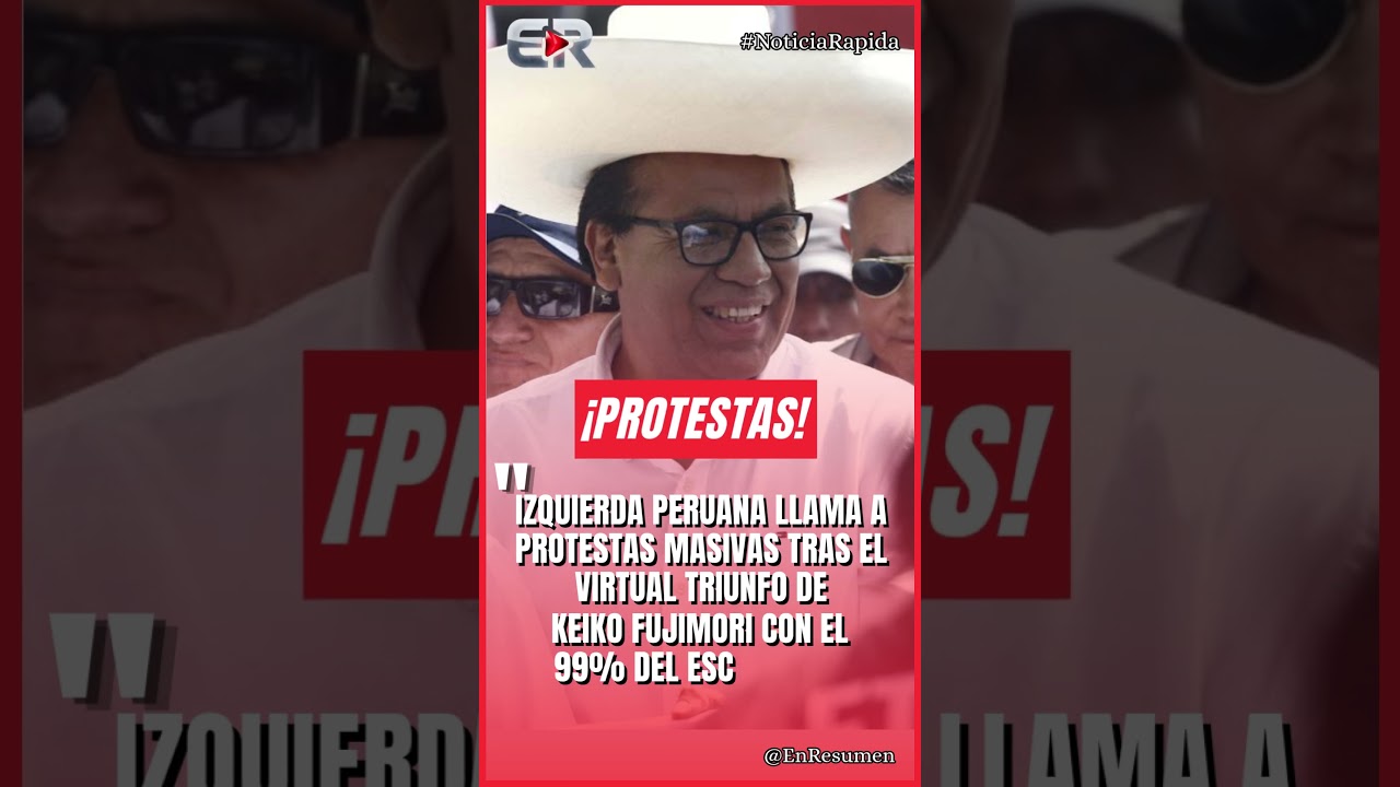 S&Aacute;NCHEZ CONVOCA A MOVILIZACI&Oacute;N NACIONAL RECHAZANDO EL TRIUNFO DE FUJIMORI #Ultimahora #shorts