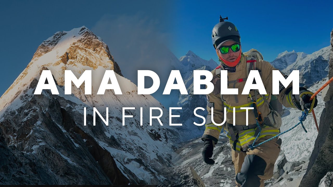 Ama Dablam Summit in Fire Suit | Rhys Fitzgerald - Firefighter | South Wales | 6812m | Nepal