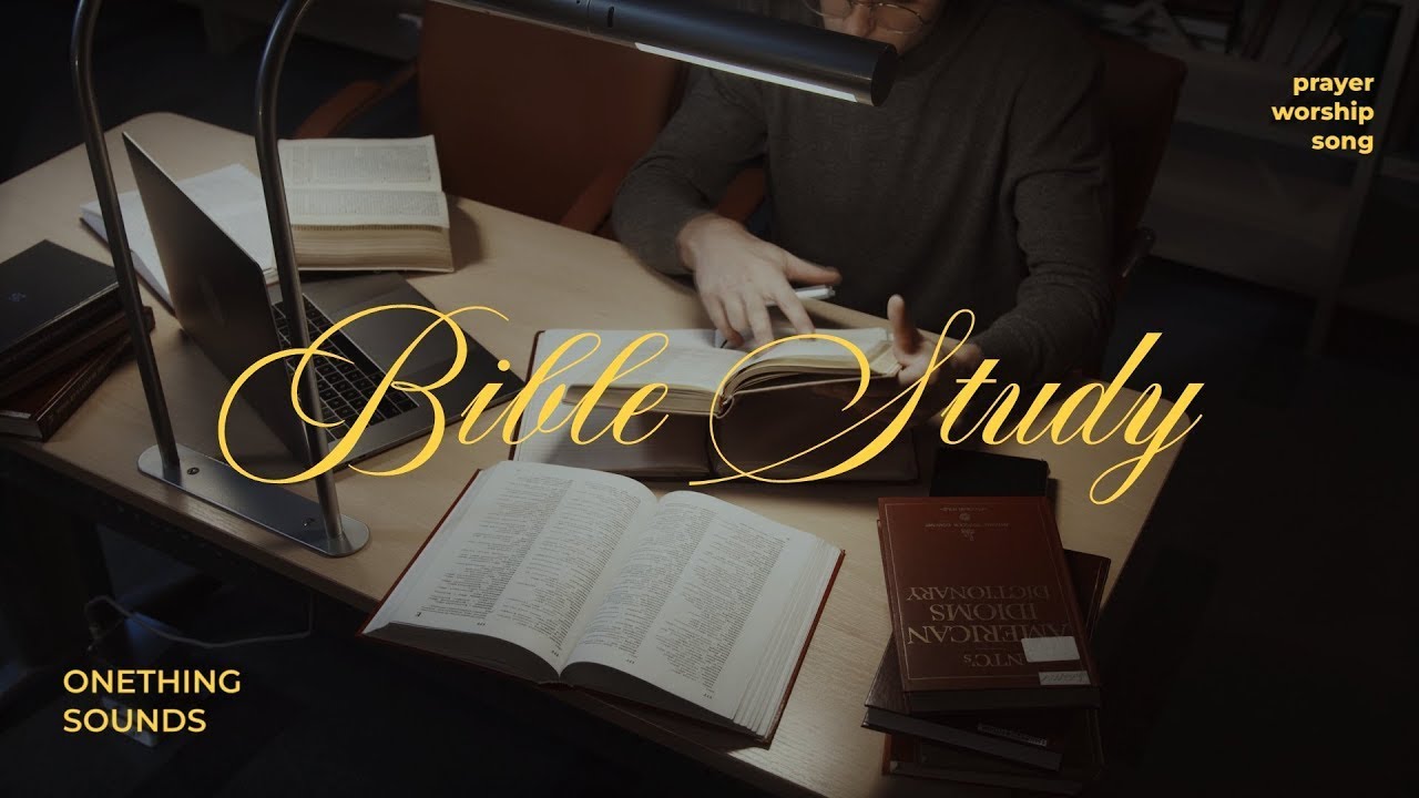 BIBLE STUDY - Soaking worship instrumental | Prayer and Devotional