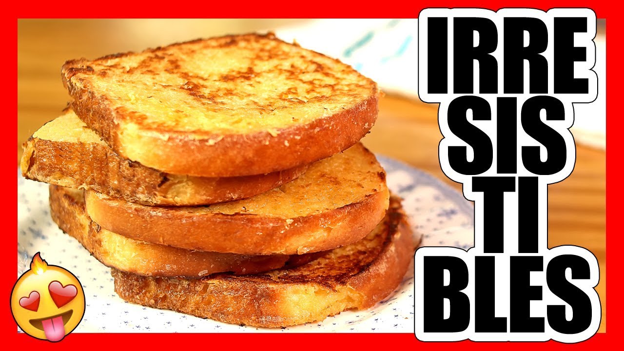 🇫🇷 Cómo hacer TOSTADAS FRANCESAS - FRENCH TOAST