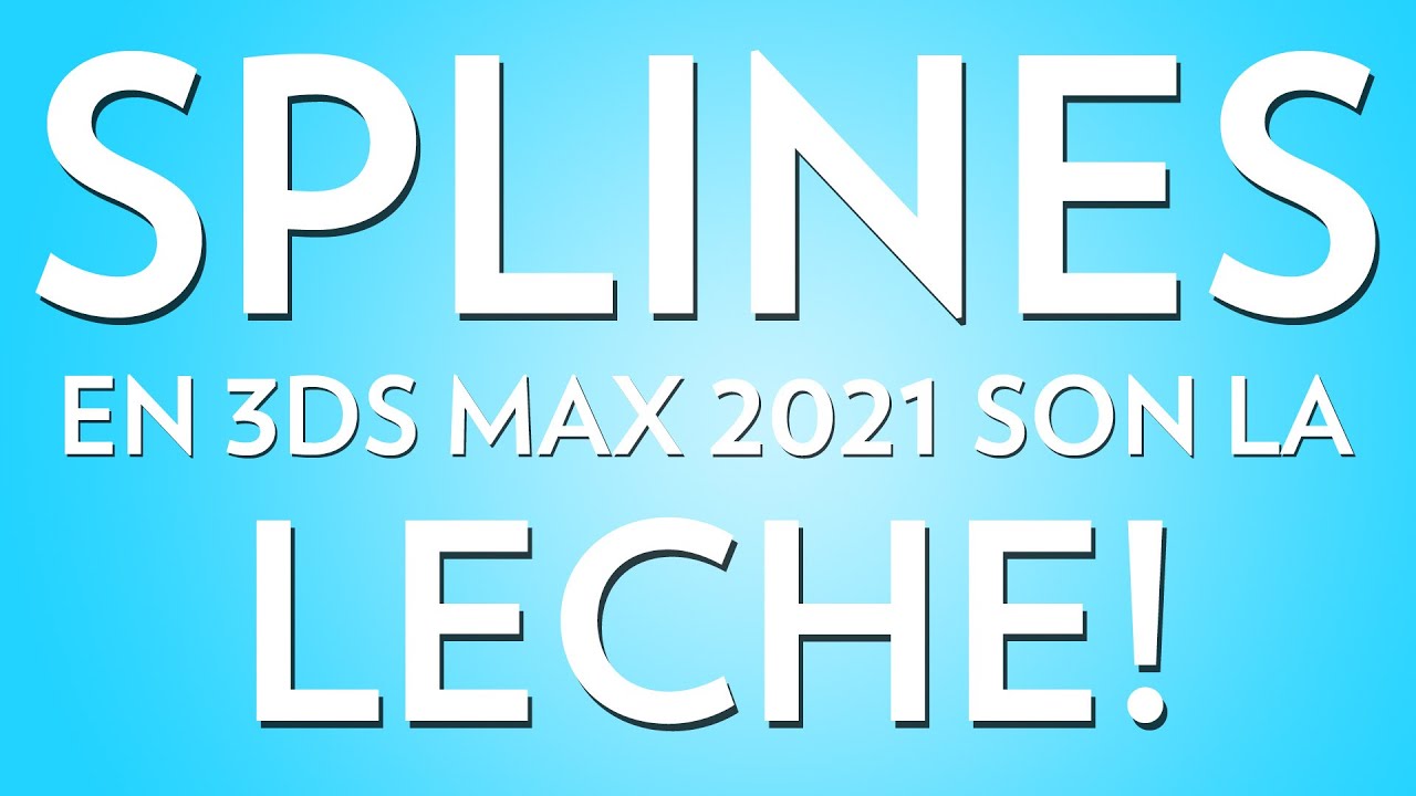 Tutorial herramientas de splines en 3ds Max 2021 trucos y consejos.