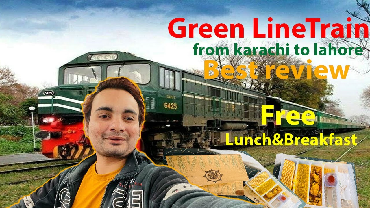 Review of the Green Line Express Premium Train: The Quickest Economy Travel from Karachi To Lahore