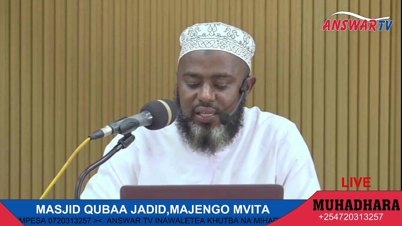 DALILI ZA KIAMA SHEIKH HANAFI MBWANA MASJID QUBAA JADID