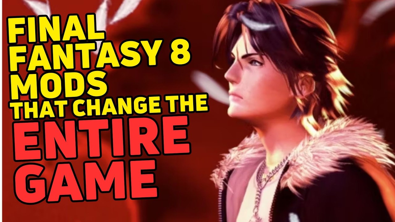 7 Final Fantasy VIII Mods That Change The ENTIRE GAME