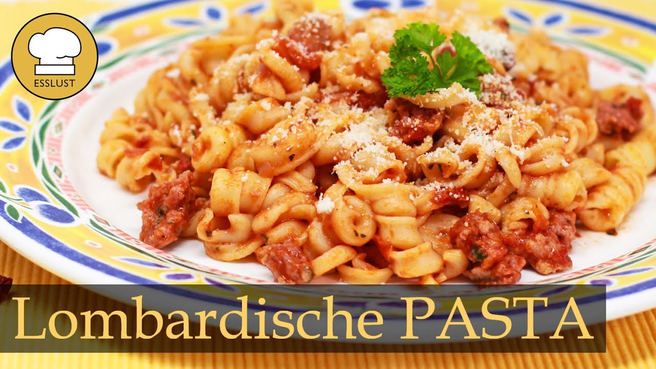 LOMBARDISCHE PASTA mit Salsiccia