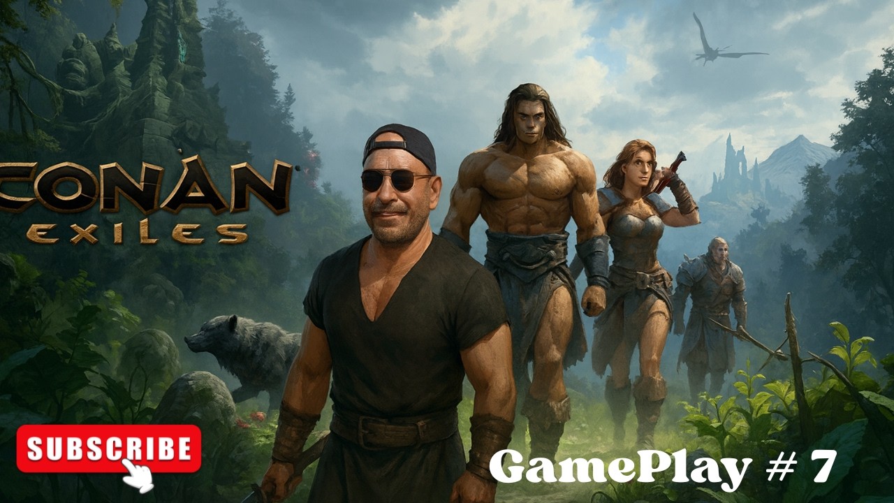 CONAN EXILES # 7 | EN LAS TIERRAS DEL EXILIO #CONANEXILES #GAMEPLAY