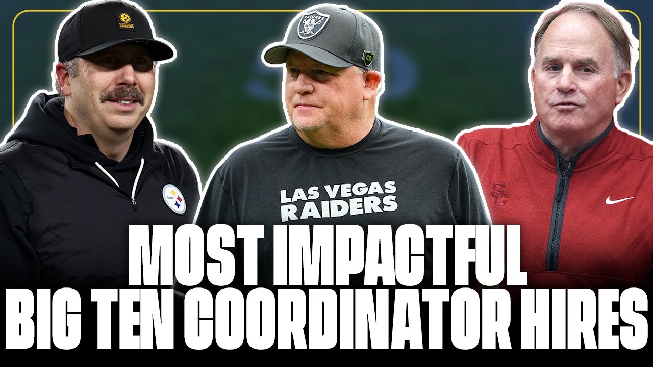 The Big Ten's MOST Impactful Coordinator Hires | Cover 3 College Football