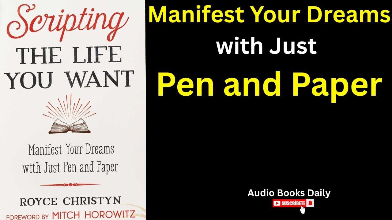 Scripting the Life You Want by Royce Christyn | Book Summary in English | Audio Books Daily 93