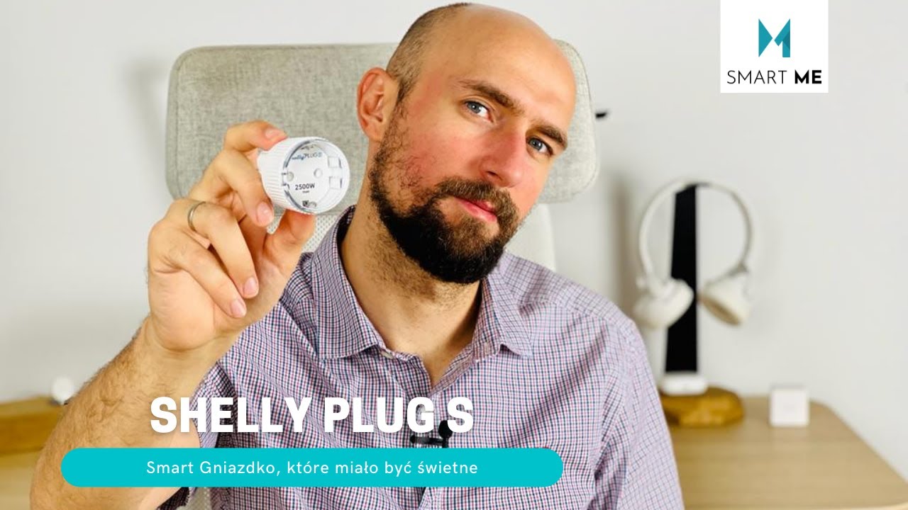Shelly Plug S - A miało być tak pięknie [ENG SUBS]