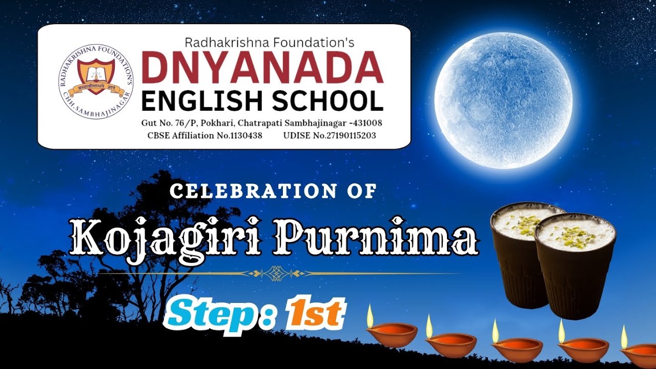 Kojagiri Purnima Celebration || CBSE Pokhari Branch || Dnyanada English School ||