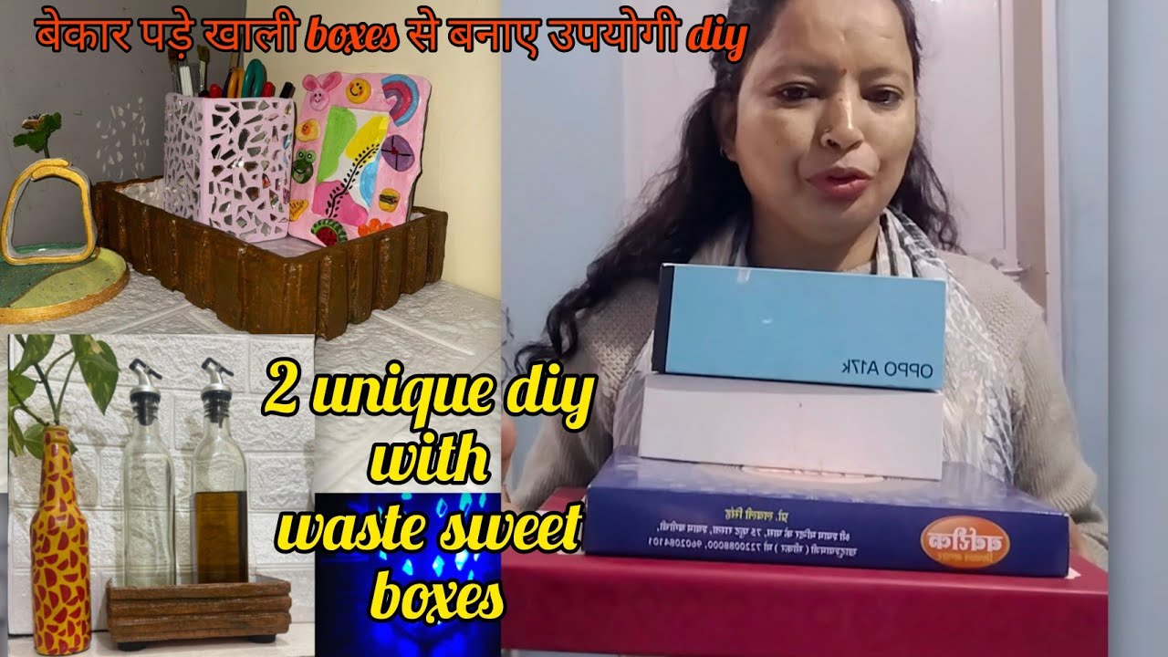 बेकार पड़े खाली boxes से बनाए उपयोगी diy। 2 unique diy with waste sweet container and mobile box#diy