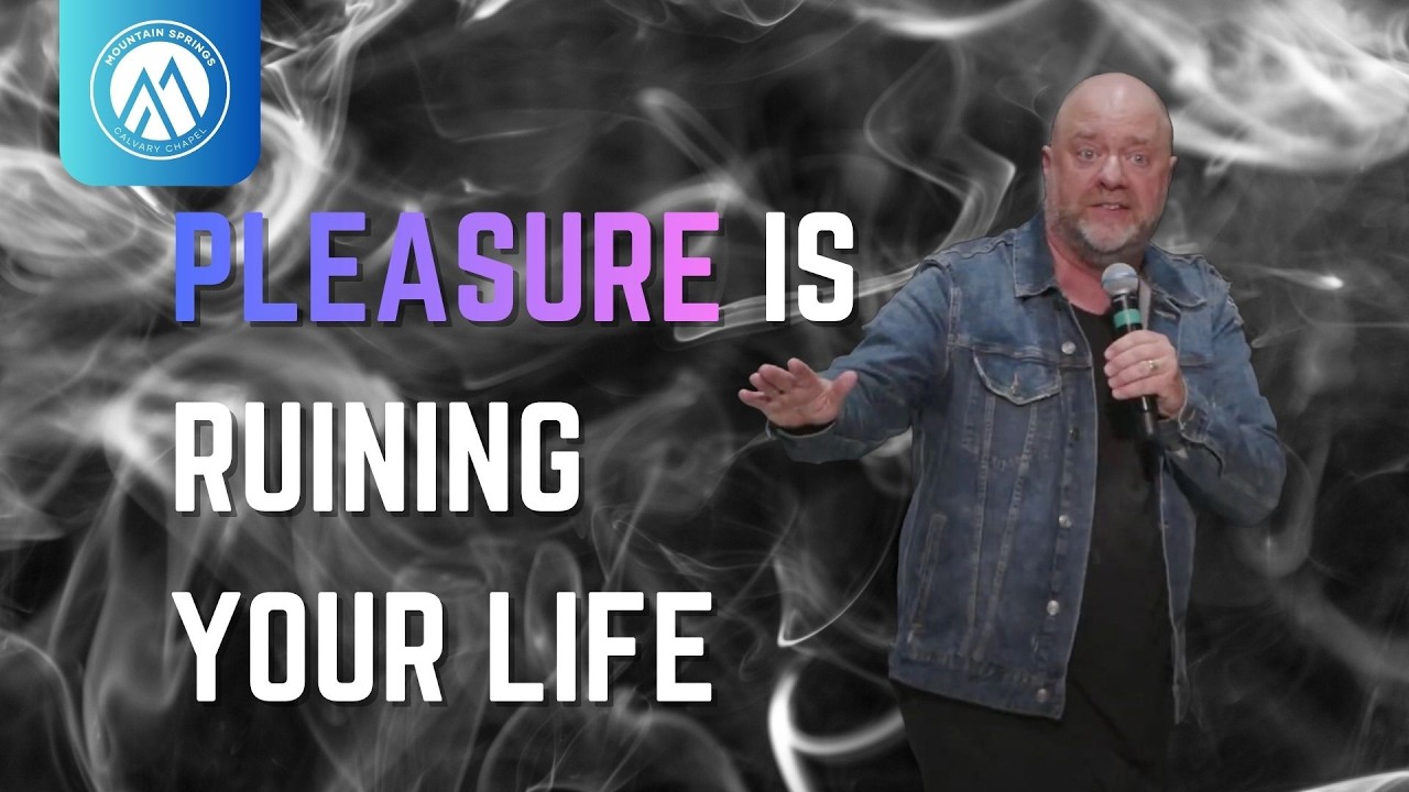 The Problem of Pleasure | Ecclesiastes | Pastor Joel | Mountain Springs Calvary Chapel