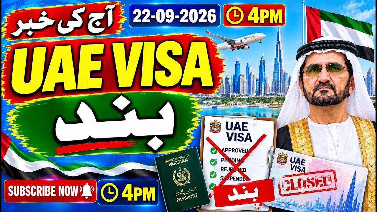 Dubai Visa updates | UAE Visit Visa for Pakistani | labor Visa Azad visa Close Now For Pakistani