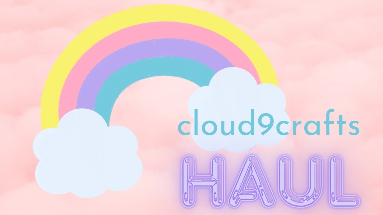 HAUL | Mein Erster Einkauf bei Cloud9crafts | #cloud9crafts