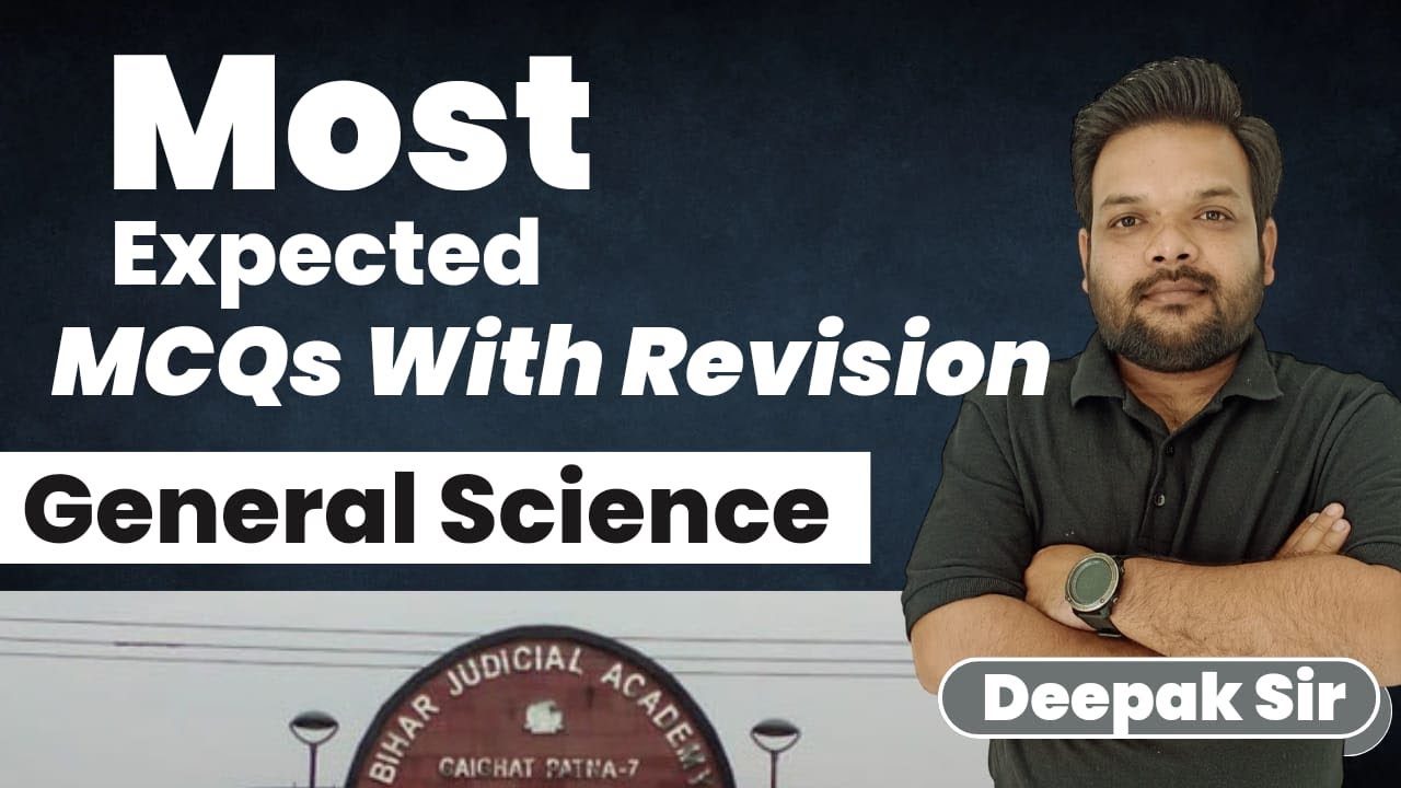 32nd  Bihar Judicial Exam | Important General Science ( Physics ) MCQs In One Shots | By Deepak Sir