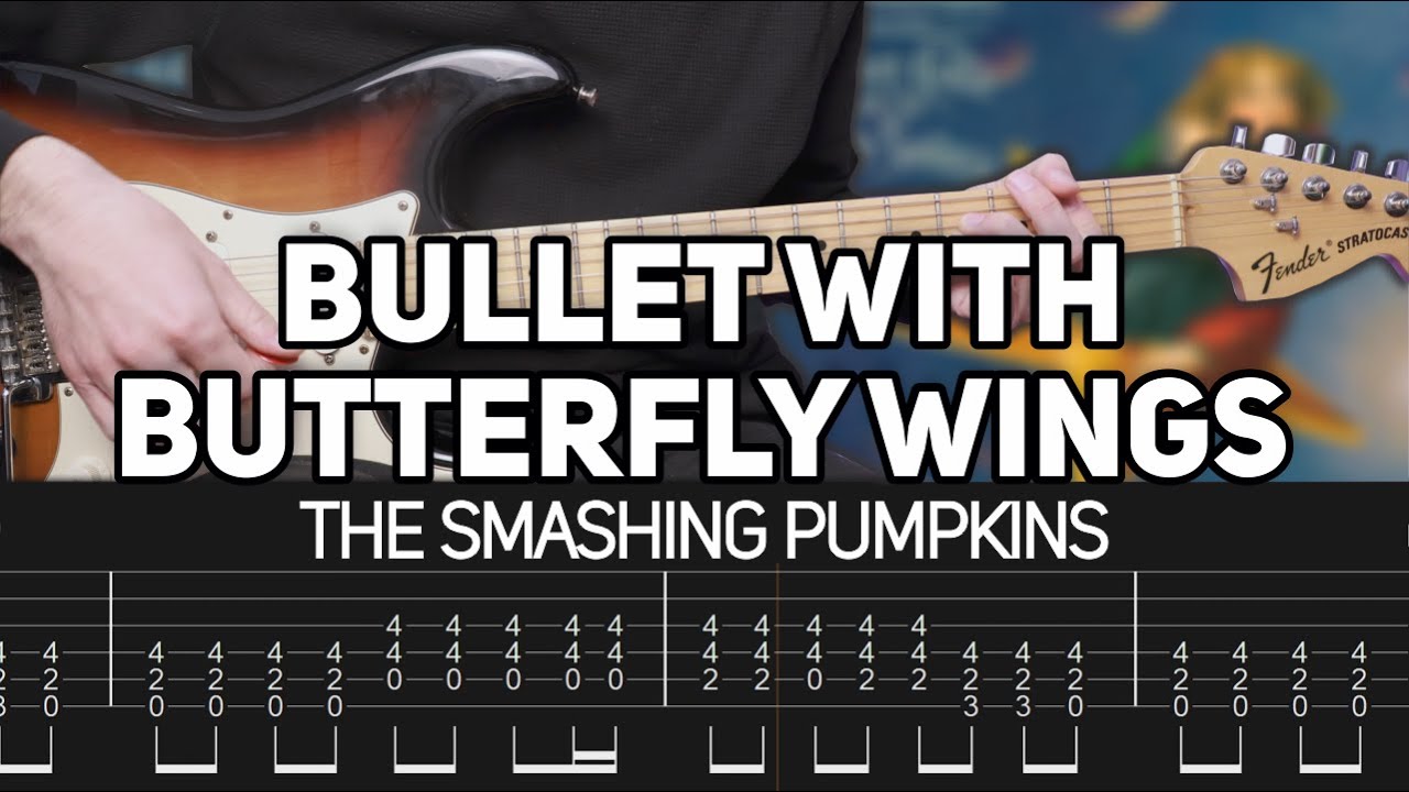 The Smashing Pumpkins - Bullet With Butterfly Wings (Guitar lesson with TAB)