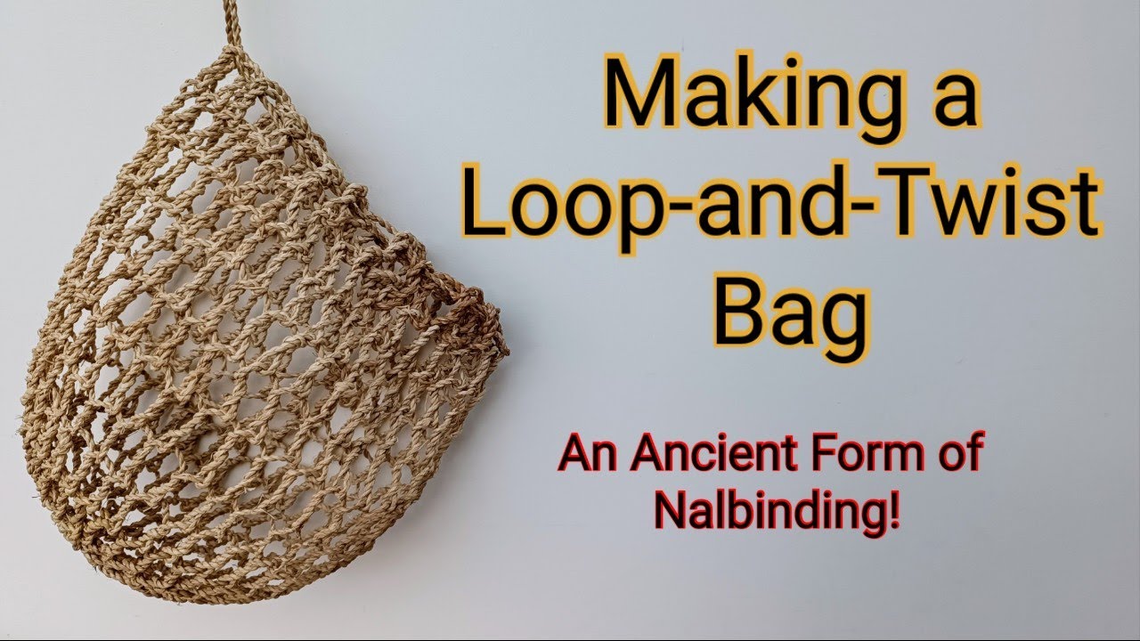 Loop-and-Twist: an Ancient Form of Nalbinding