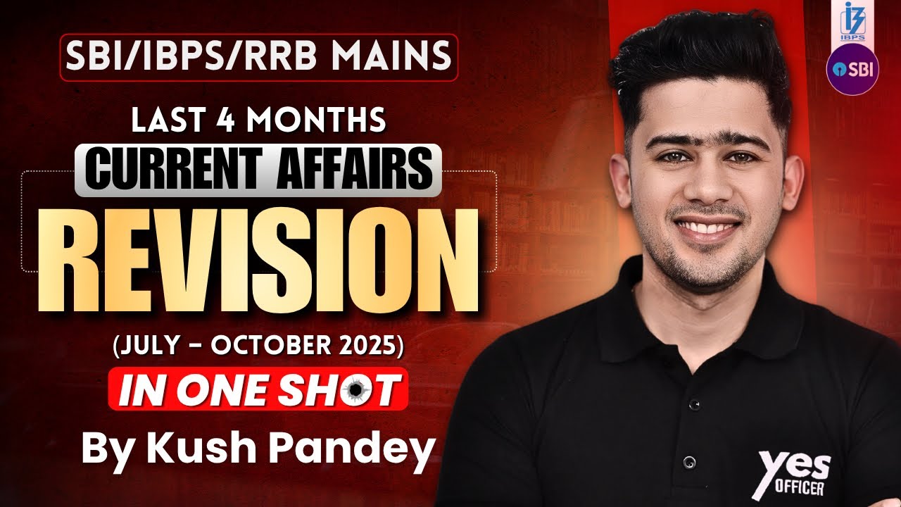 🍁July to October 2025 Current Affairs | Complete Revision in One Shot | For All Bank & SSC Exams