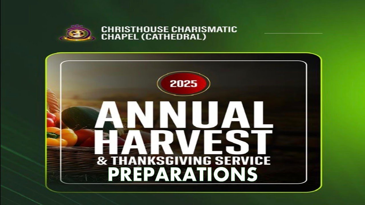 2025 HARVEST PREPARATION - ASSESS YOUR BLESSING & HONOUR THE LORD WITH YOUR SUBSTANCE - STAY TUNED