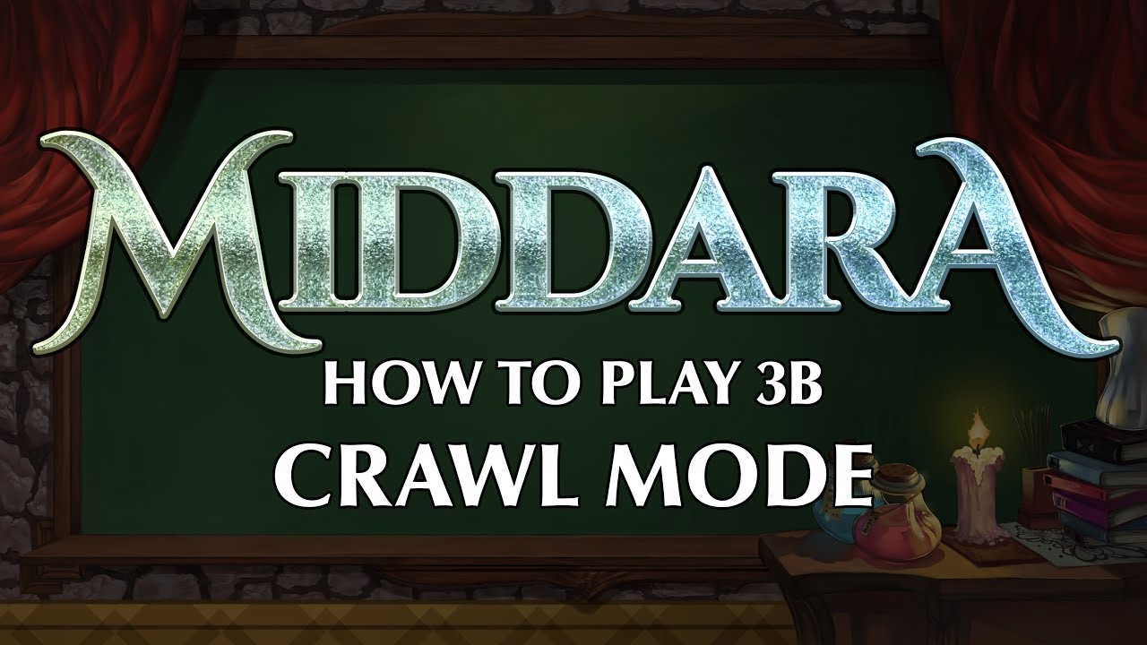 Middara How To Play 3B - Crawl Mode