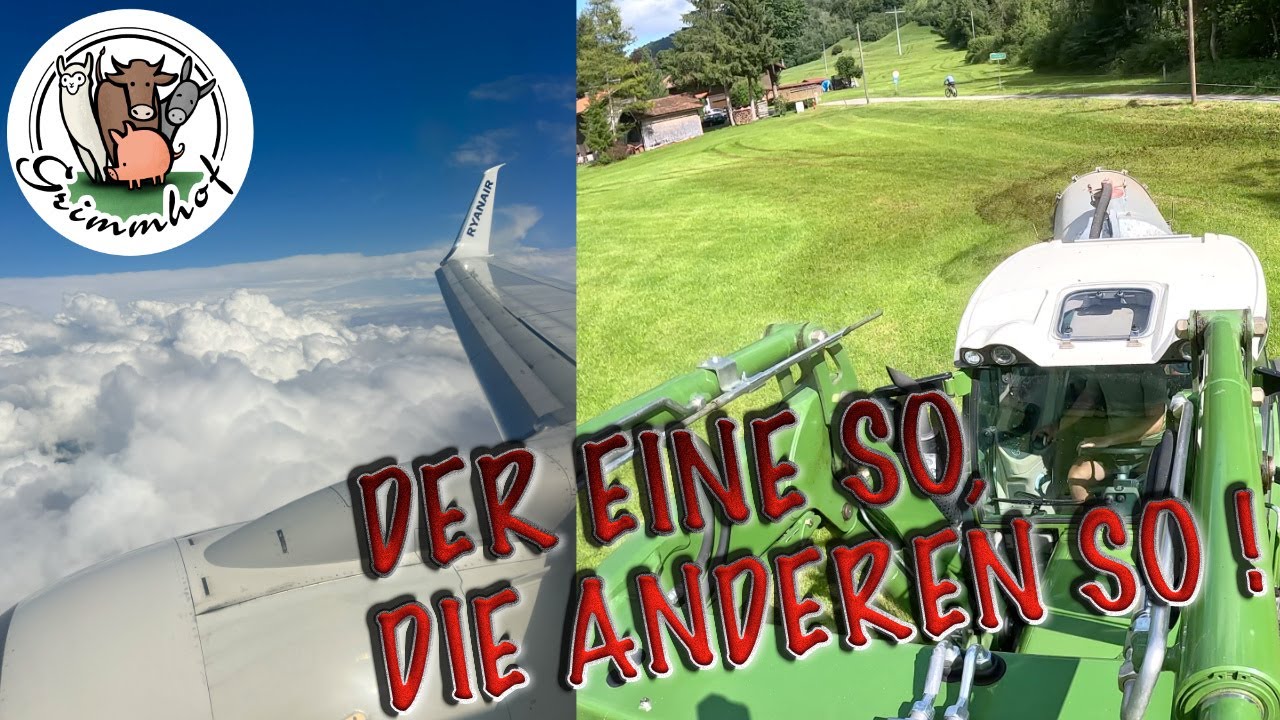 FarmVLOG#345 - Der eine so, die anderen so !