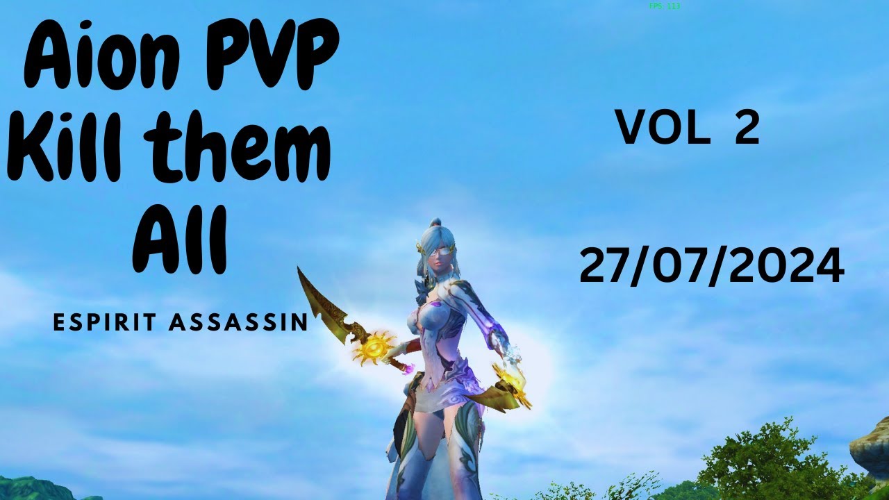 Aion 8.4 PVP... Espirit assassin solo... Kill them all or die trying...VOL 2