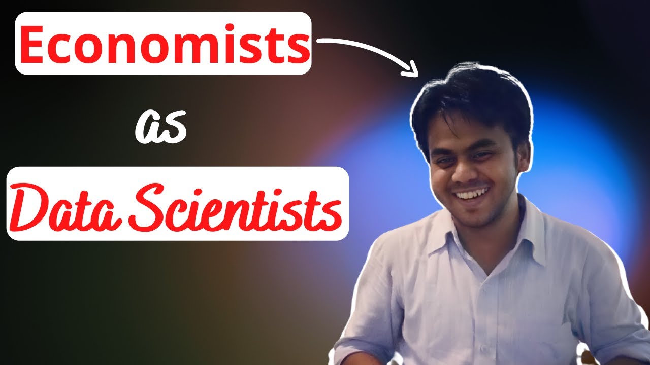 Economists As Data Scientist