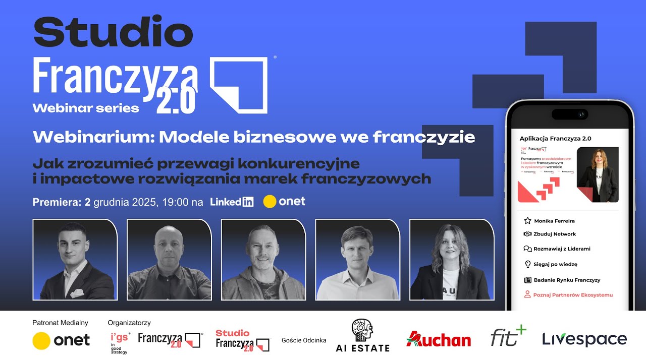 Franczyza 2.0 Webinar Series - Modele biznesowe we franczyzie